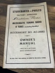 1950S Studebaker Philco Radio Owner Manual- Stratoline AC-2680 S-5527. Fixed Price $12.00.