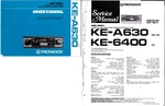 Pioneer KE-A630, Cassette Car Stereo Fm/am Elect Tuner Owners & Service Manual. Fixed Price $25.00.