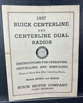 1937 Buick Centerline & Dual Radios Manual Models 980534 980535. Fixed Price $17.50.