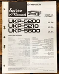 Pioneer UKP-5200 UKP-5210 UKP-5600 Car Stereo Service Manual *original* #1. Fixed Price $14.97.