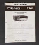 Craig Model T201 Service Manual. Quick Mount Cassette Stereo Player Am/fm/mpx. Fixed Price $12.99.