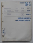 Motorola 69-5 Service Manual 9SMV-6 1969 Volkswagen Radio Karmann Ghia. Fixed Price $14.49.