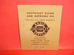 1955 Chevrolet Corvette Belair Delco Radio Autronic Eye Service Manual Original. Fixed Price $44.99.