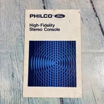 Vintage Philco Ford High Fidelity Stereo Console Manual Original 78-11447-1 / B. Fixed Price $9.09.