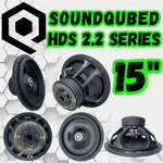 Soundqubed HDS2.2 Series 1200W Car Audio Subwoofer 15 Inch Dual Ohm. Fixed Price $269.95.