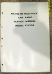 Audiovox Service Manual Am/fm/st. Car Radio With Preset Buttons Model C-575A. Fixed Price $6.00.