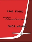 1965 Ford Thunderbird Shop Manual. Fixed Price $35.31.