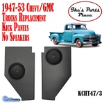 Custom Autosound KCHT47/3 1947-53 Chevy/gmc C/k Trucks Kick Panels No Speakers. Fixed Price $124.95.