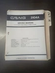 Craig 3104A Service Manual Original Repair Book Mobile Stereo Player. Fixed Price $49.99.