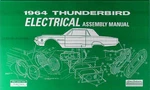 1964 Thunderbird Electrical Assembly Manual Wiring Diagrams Ford. Fixed Price $36.95.
