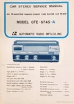 Automatic Radio Model CFE-6745-A Service Manual Original. Fixed Price $15.00.