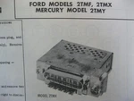 1962 Ford 2TMF, Galaxie 2TMX, Mercury Meteor 2TMY Radio Photofact. Fixed Price $10.00.
