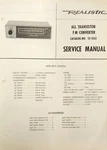 Realistic/radio Shack 12-1332 Transistor Fm Converter Service Manual. Fixed Price $15.00.