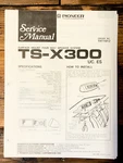 Pioneer TS-X300 Speaker Service Manual *original*. Fixed Price $14.97.