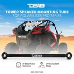DS18 Rzr-protube Polaris Rear Mounting For Atv Utv Tower Speakers Black. Fixed Price $275.95.