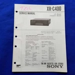 Sony XR-C400 Service Manual Original Paper Oem Repair Guide Usa. Fixed Price $106.75.