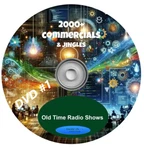 Old Time Radio 2000+ Commercials, Advertising, Jingles Otr MP3 Dvds. Fixed Price $19.20.