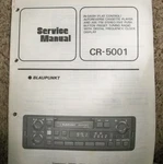 Original Blaupunkt CR-5001 Car Stereo Cassette Service Manual 05/80. Fixed Price $39.95.