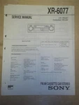 Sony Service Manual XR-6077 Cassette Deck Car Stereo Original. Fixed Price $9.98.