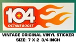 104+ Octane Boost Gas - Vintage Original Clear Vinyl Decal Sticker Racing. Fixed Price $5.77.