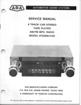 Service Manual For Ara Am/fm/mpx 8-TRACK Tape Player Auto Radio 6703009 6703109. Fixed Price $19.95.