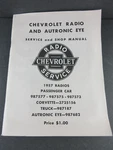 1957 Chevy Autronic Eye Radio And Service Manual Passenger Truck Corvette. Fixed Price $34.45.