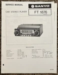 1977 Sanyo Ft 1876 Car Stereo Player Service Manual. Fixed Price $20.00.