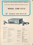 Automatic Radio Model CAB-1512 Service Manual Original. Fixed Price $15.00.