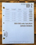 Motorola / Ford 1969 Car Stereo D9MF T9MM T9MS T9MX T9MZ Service Manual *orig*. Fixed Price $24.97.