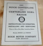 Original Authentic 1937 Buick Centerline Radios #980534 & 535 Service Manual. Fixed Price $14.99.