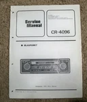Original Blaupunkt CR-4096 Car Stereo Cassette Service Manual. Fixed Price $34.95.