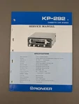 Pioneer KP-292 Cassette Car Stereo Service Manual D-3304. Fixed Price $54.95.