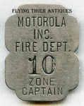 Great 1930'S Motorola Radio Co. Factory Fire Dept. Zone Captain Belt Badge. Fixed Price $240.00.