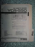 Yamaha YCR-550 Service Manual Original Repair Book Stereo Car Tape Player Radio. Fixed Price $19.98.