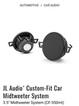 Jl Audio Custom-fit Car Midtweeter System 3.5" (CF-350MT). Fixed Price $200.00.